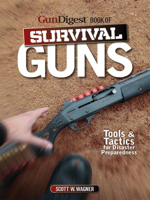 cover image of Gun Digest Book of Survival Guns